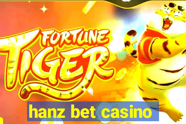 hanz bet casino